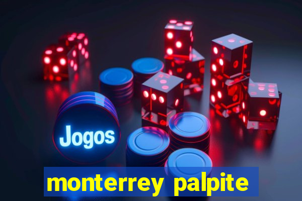 monterrey palpite